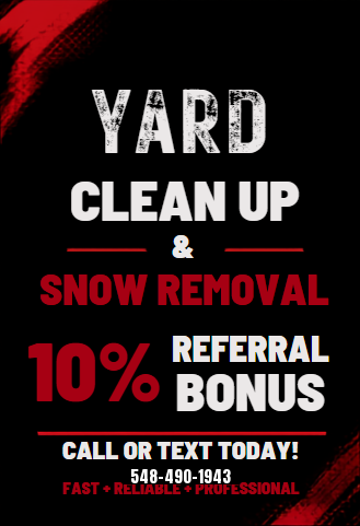 Turner Care Unlimited flyer: Yard Clean Up & Snow Removal, 10% referral bonus, call or text 548-490-1943.